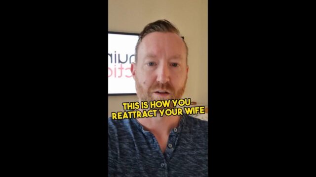 How to re attract your wife